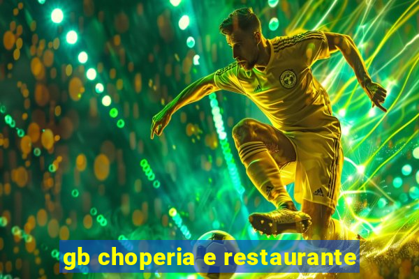 gb choperia e restaurante